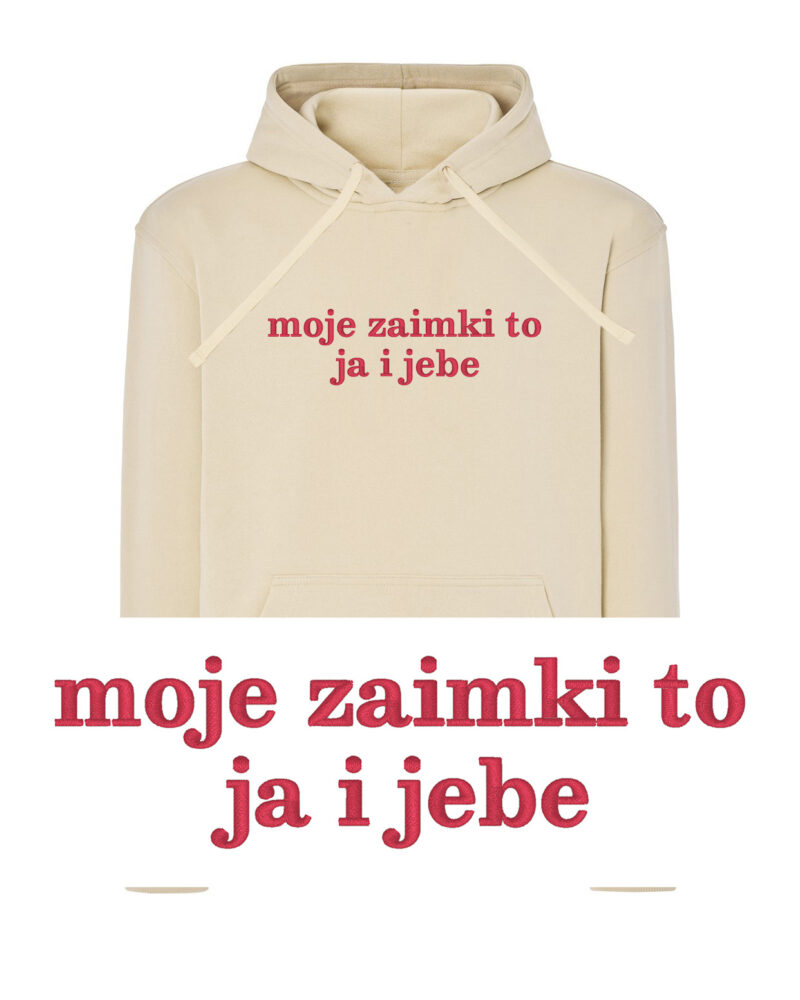 moje zaimki to ja i jebe - KOSZULKA/BLUZA